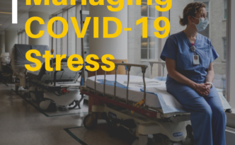 How to Combat COVID-19 Stress and Still Do Your Job
