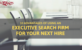 10 Compelling Reasons to Hire an Executive Search Firm - Kaye/Bassman Healthcare Finance
