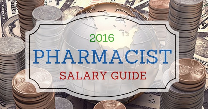 2016 Pharmacist Salary Guide