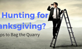 Job Hunting for Thanksgiving? 4 Tips to Bag the Quarry